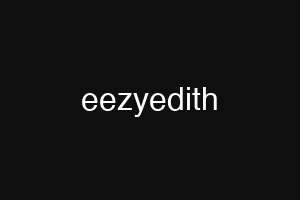 eezyedith