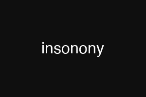 insonony