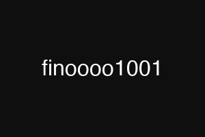 finoooo1001