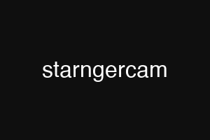 starngercam