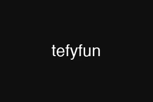 tefyfun