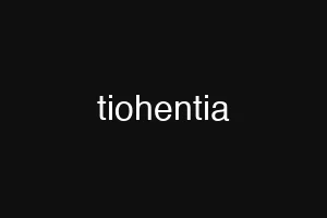 tiohentia
